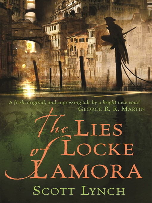 The Lies of Locke Lamora (eBook): The Gentleman Bastard Sequence Series, Book 1